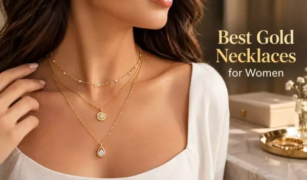 Best Gold Necklaces for Women