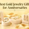 Best Gold Jewelry Gifts for Anniversaries