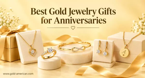 Best Gold Jewelry Gifts for Anniversaries